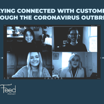 Ep102 – Staying Connected With Customers Through the Coronavirus Outbreak